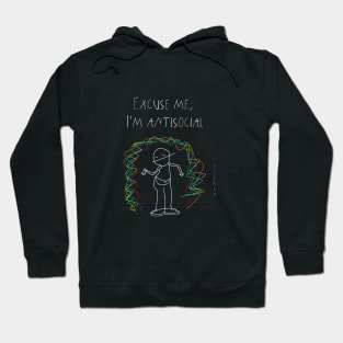 excuse me, I'm antisocial Hoodie